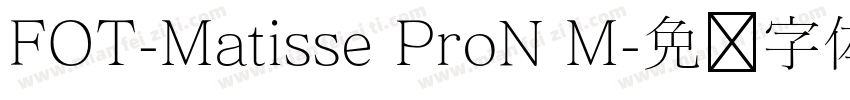 FOT-Matisse ProN M字体转换